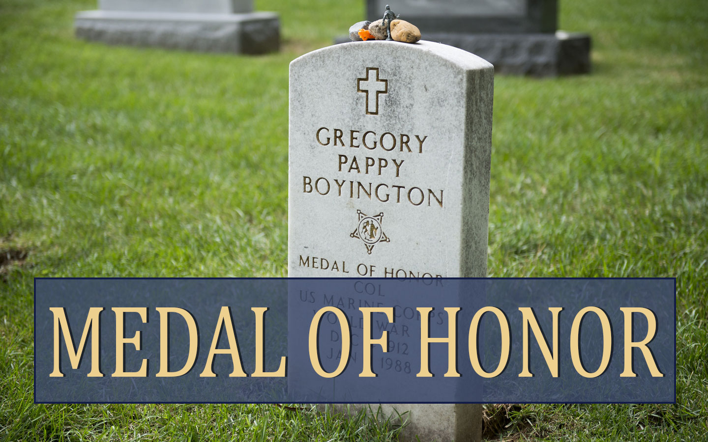 Gregory Pappy Boyington headstone